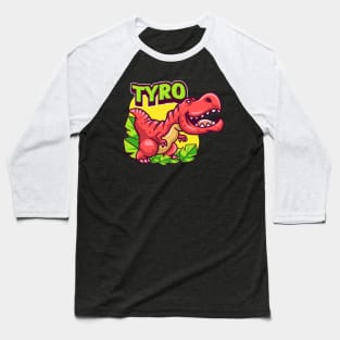 Cute Tyro Baseball T-Shirt